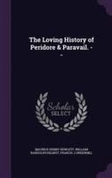The Loving History of Peridore & Paravail. --