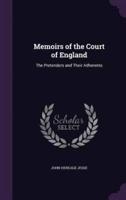 Memoirs of the Court of England