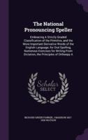 The National Pronouncing Speller