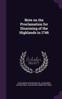 Note on the Proclamation for Disarming of the Highlands in 1746