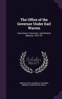 The Office of the Governor Under Earl Warren
