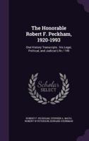 The Honorable Robert F. Peckham, 1920-1993