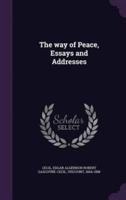 The Way of Peace, Essays and Addresses