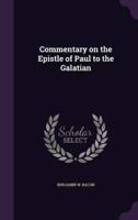 Commentary on the Epistle of Paul to the Galatian