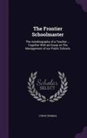 The Frontier Schoolmaster