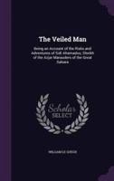 The Veiled Man