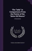 The "Lady" in Comparisons From the Poetry of the "Dolce Stil Nuovo"