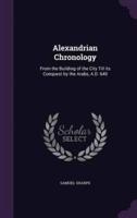 Alexandrian Chronology