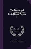 The History and Government of the United States Volume 4