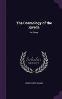 The Cosmology of the Ṛigveda