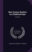 New Century Readers for Childhood Days