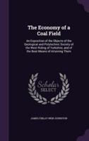 The Economy of a Coal Field
