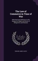 The Law of Commerce in Time of War