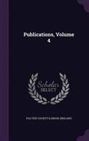 Publications, Volume 4