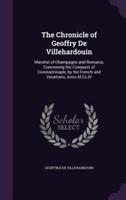 The Chronicle of Geoffry De Villehardouin