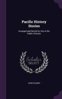 Pacific History Stories