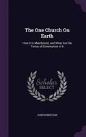 The One Church On Earth