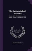The Sabbath School Assistant