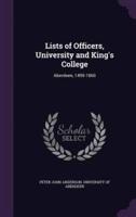 Lists of Officers, University and King's College