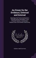 An Essay On the Evidence, External and Internal