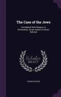 The Case of the Jews