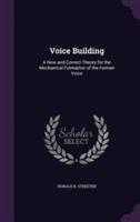 Voice Building