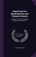 Hand Work for Kindergartens and Primary Schools