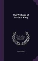 The Writings of Sarah A. King