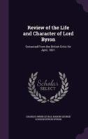 Review of the Life and Character of Lord Byron