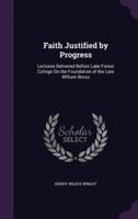 Faith Justified by Progress