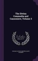 The Divina Commedia and Canzoniere, Volume 3