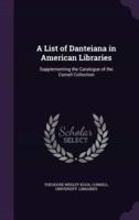A List of Danteiana in American Libraries