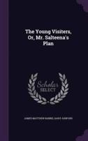 The Young Visiters, Or, Mr. Salteena's Plan