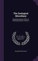 The Zoological Miscellany