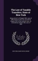 The Law of Taxable Transfers, State of New York