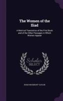 The Women of the Iliad