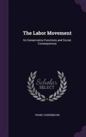 The Labor Movement