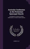 Auricular Confession in the Protestant Episcopal Church