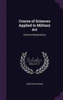 Course of Sciences Applied to Military Art