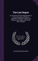 The Last Regret