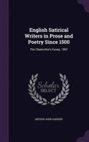 English Satirical Writers in Prose and Poetry Since 1500