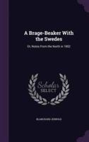 A Brage-Beaker With the Swedes