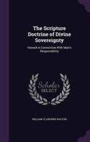 The Scripture Doctrine of Divine Sovereignty