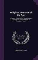 Religious Demands of the Age
