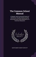The Common School Manual