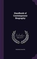 Handbook of Contemporary Biography