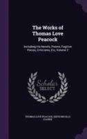 The Works of Thomas Love Peacock