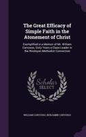 The Great Efficacy of Simple Faith in the Atonement of Christ