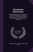 Testamenta Eboracensia