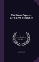 The Deane Papers ... 1774-[1790, Volume 19